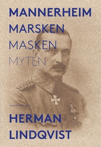 9789100162757_200x_mannerheim-marsken-masken-myten
